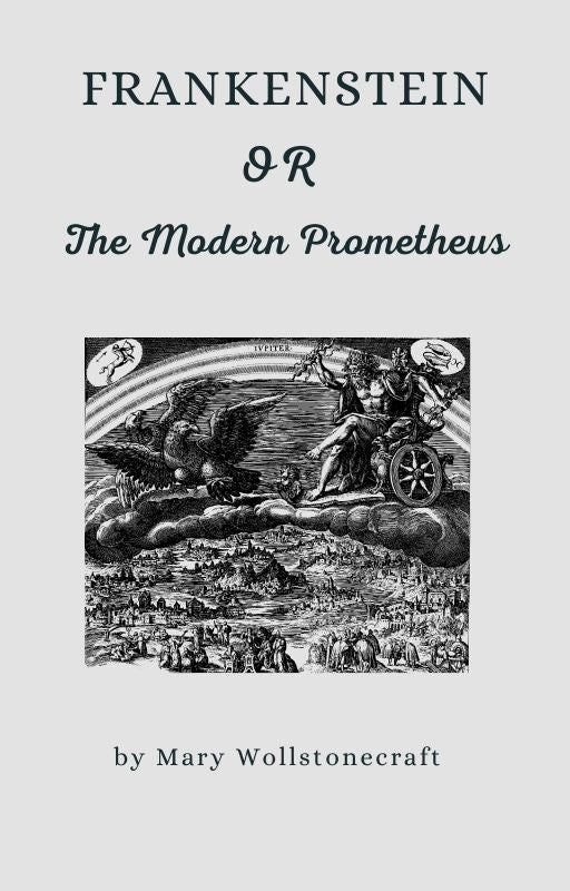 Frankenstein; Or, The Modern Prometheus – Digital eBook