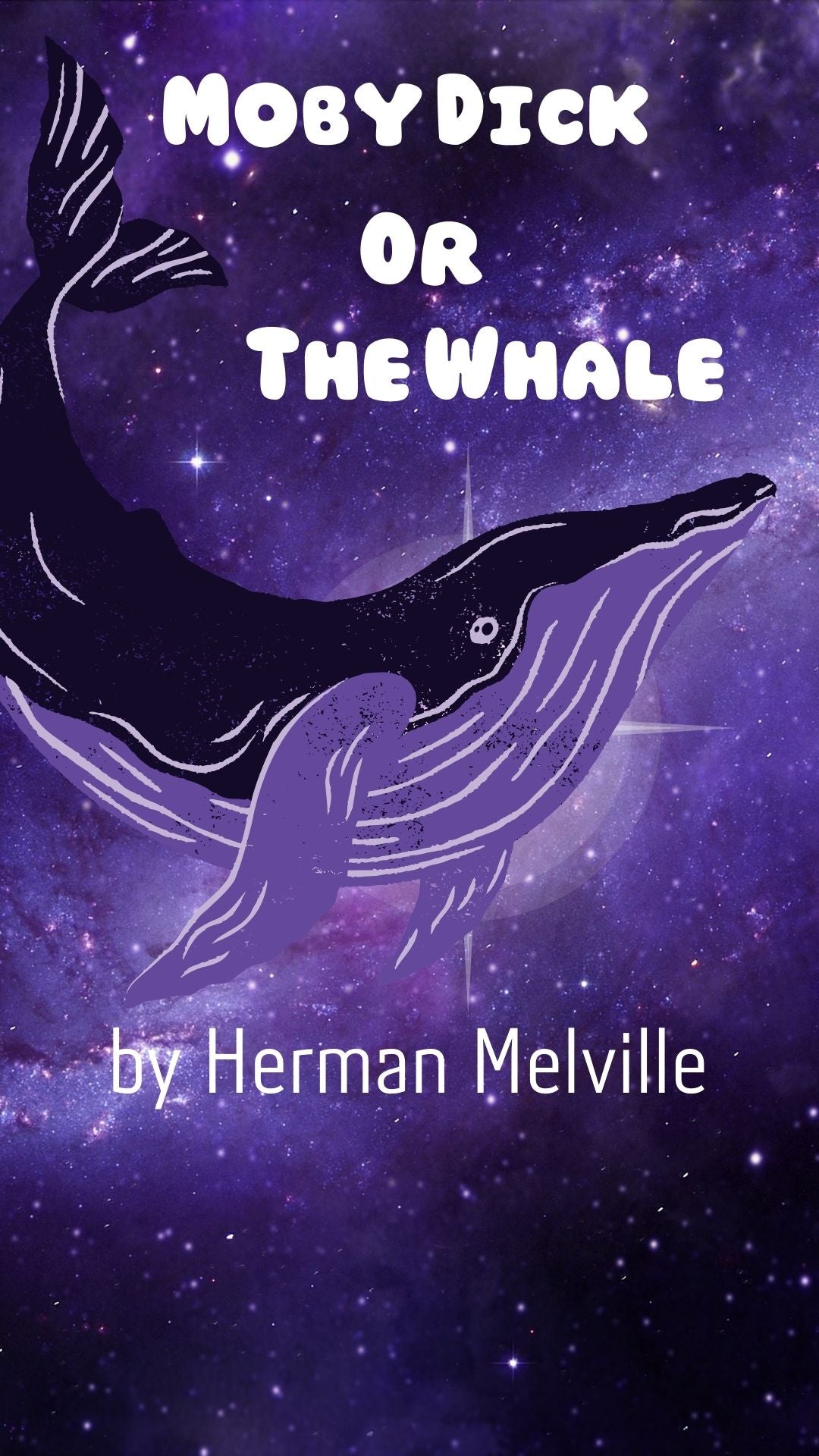 Moby-Dick; or, The Whale by Herman Melville (Digital eBook)